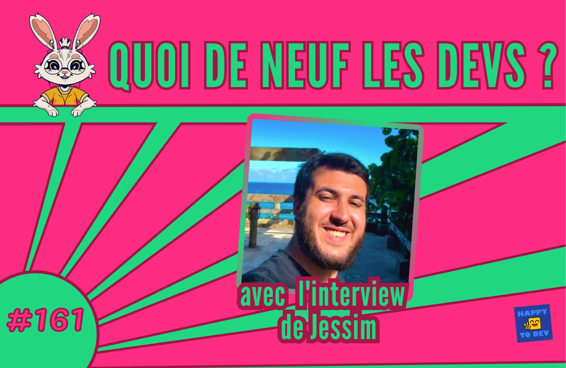 Quoi de neuf les devs ? #161